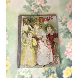 Fun and Frolic 1800s Children's books